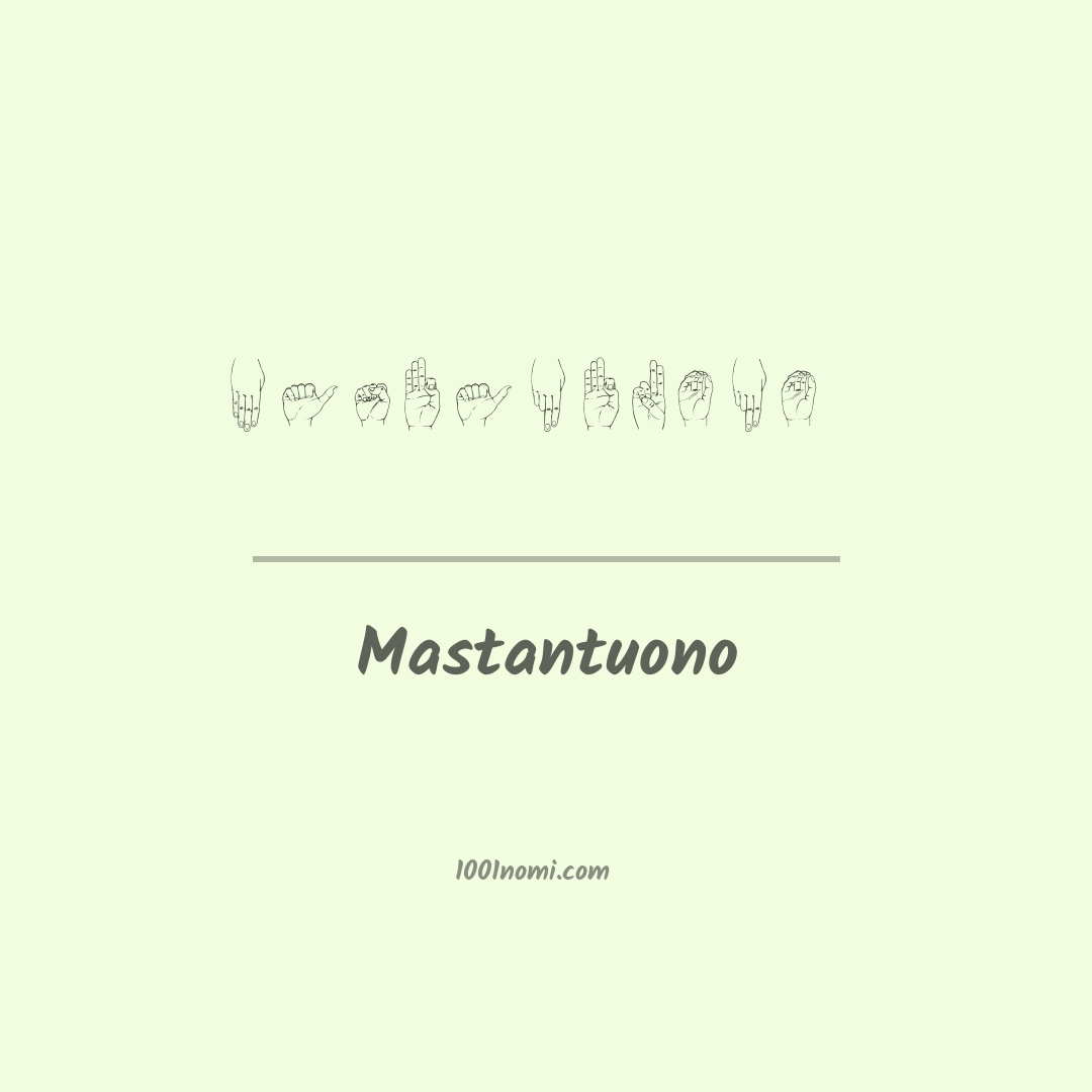 Mastantuono nella lingua dei segni