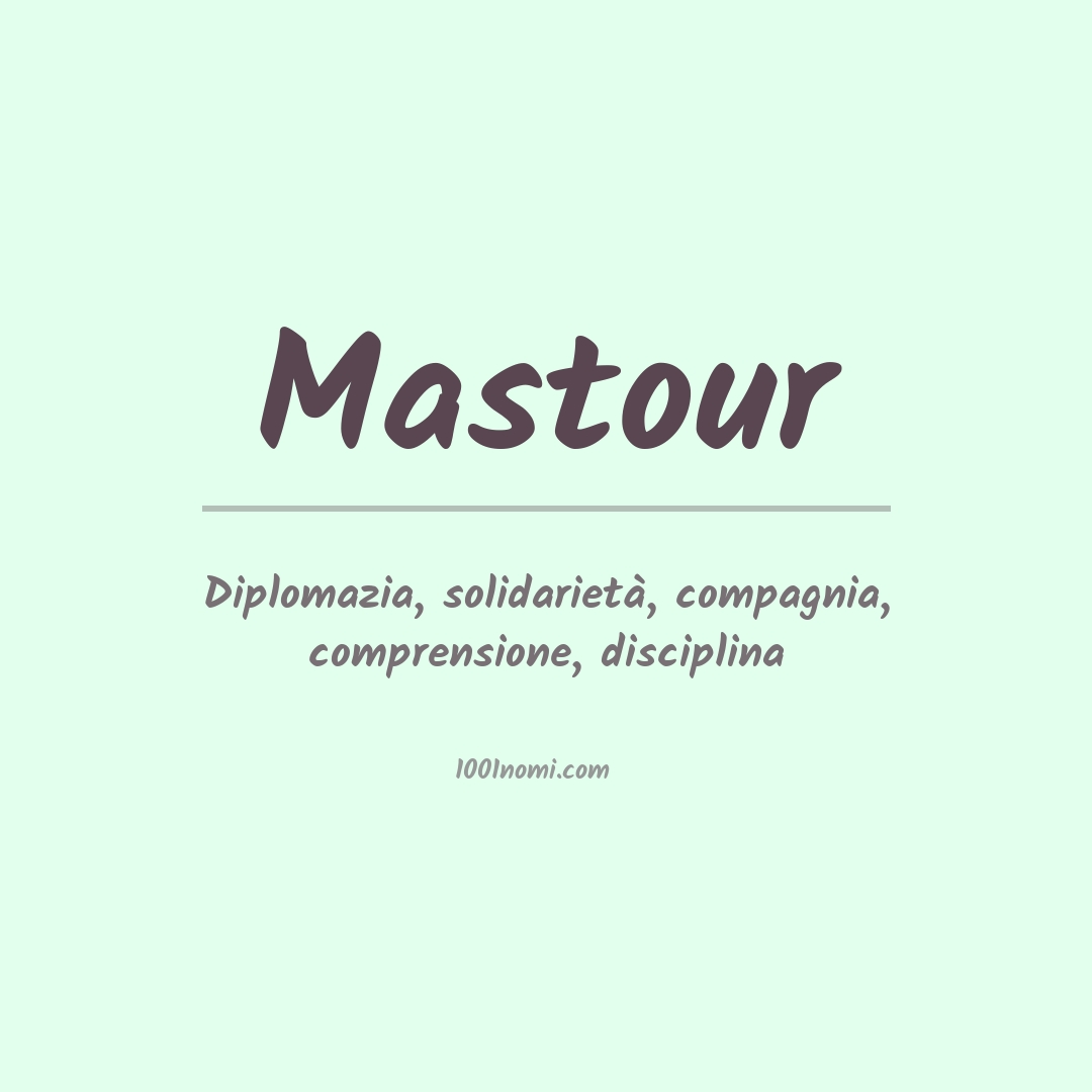 Significato del nome Mastour Significato del nome Mastour