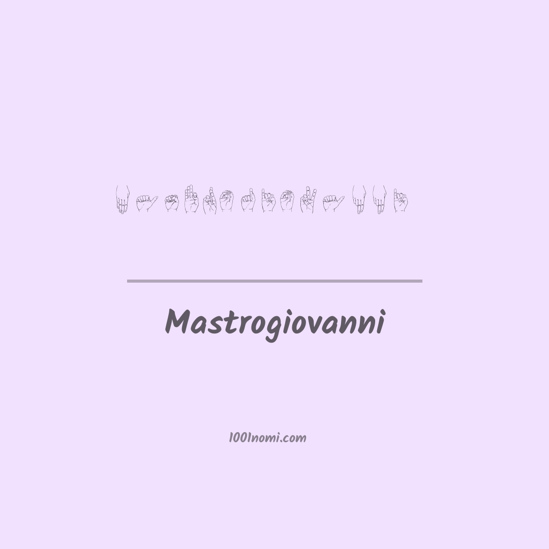 Mastrogiovanni nella lingua dei segni