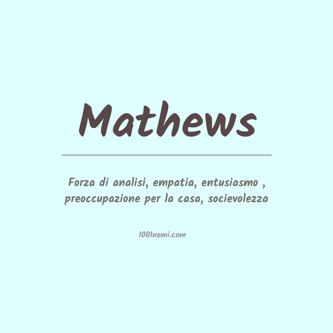 Significato del nome Mathews