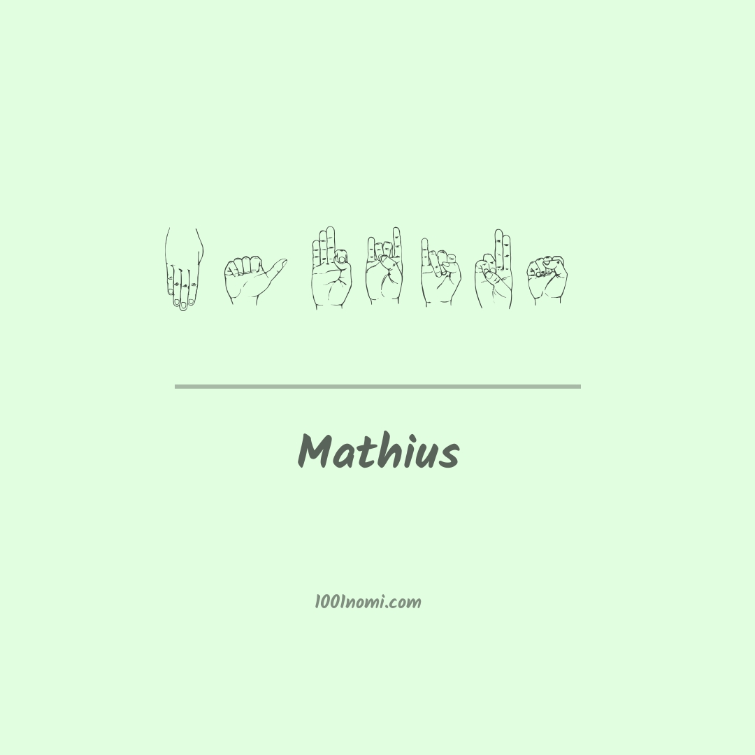 Mathius nella lingua dei segni Mathius nella lingua dei segni