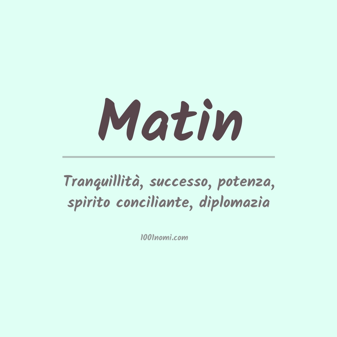 Significato del nome Matin