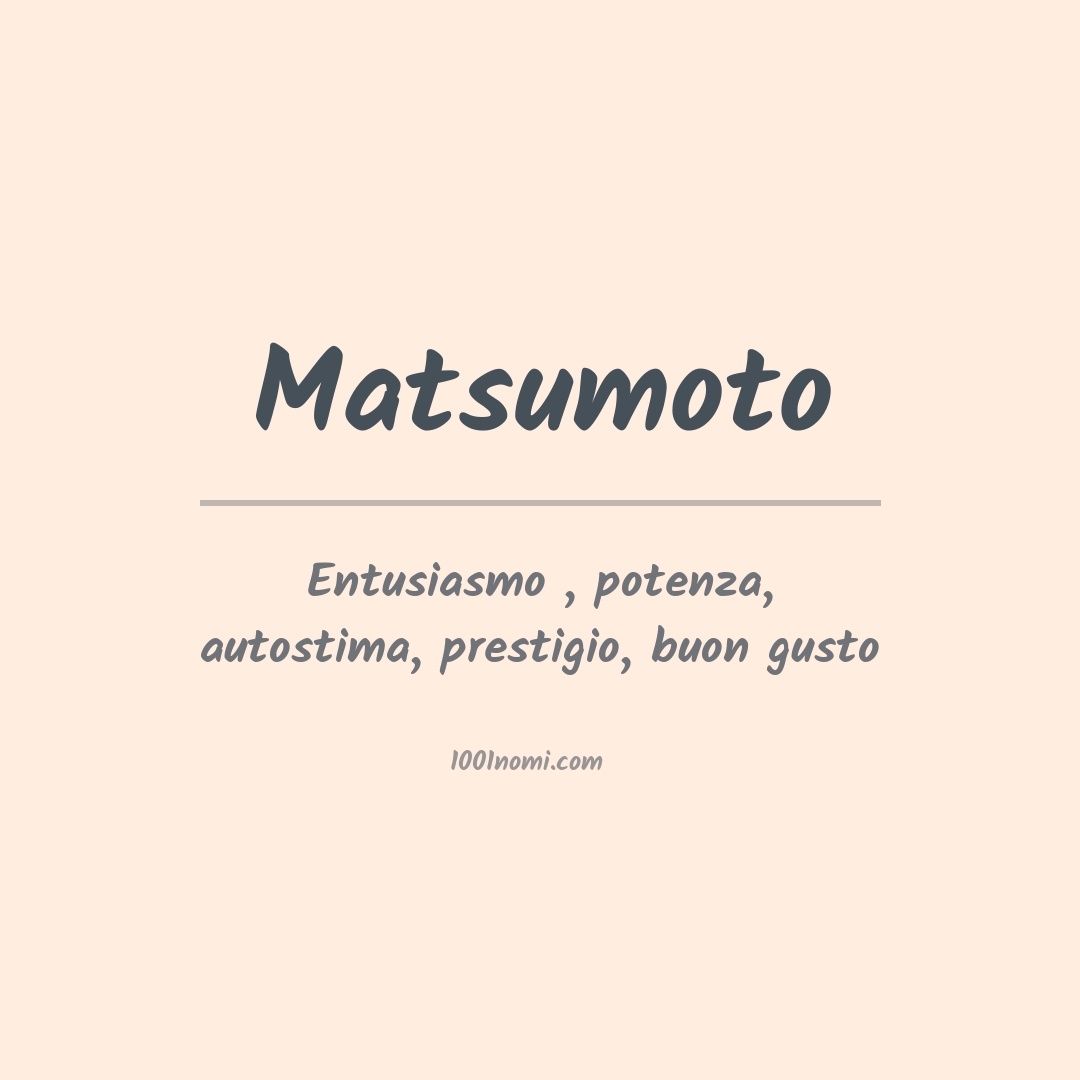 Significato del nome Matsumoto