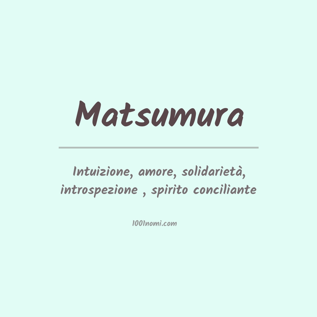 Significato del nome Matsumura