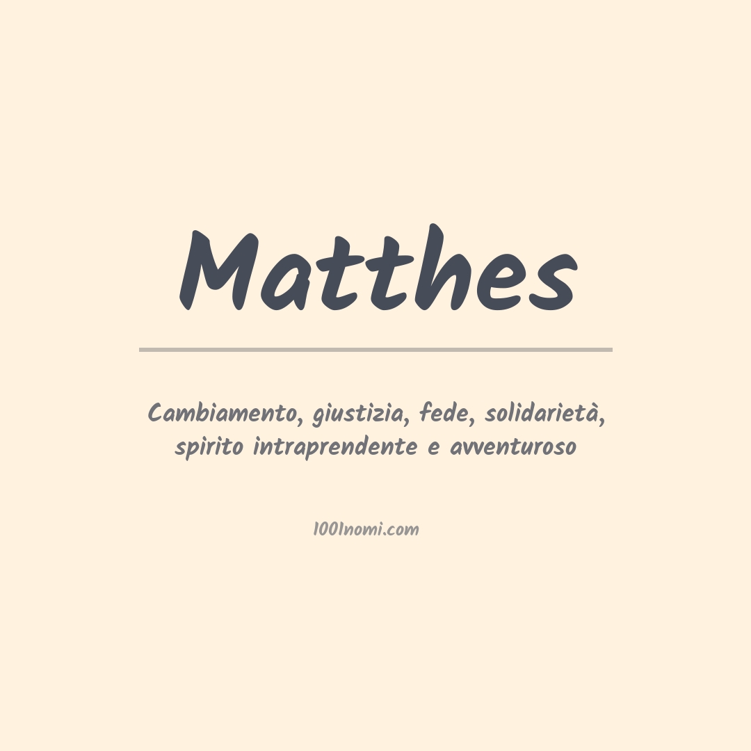 Significato del nome Matthes