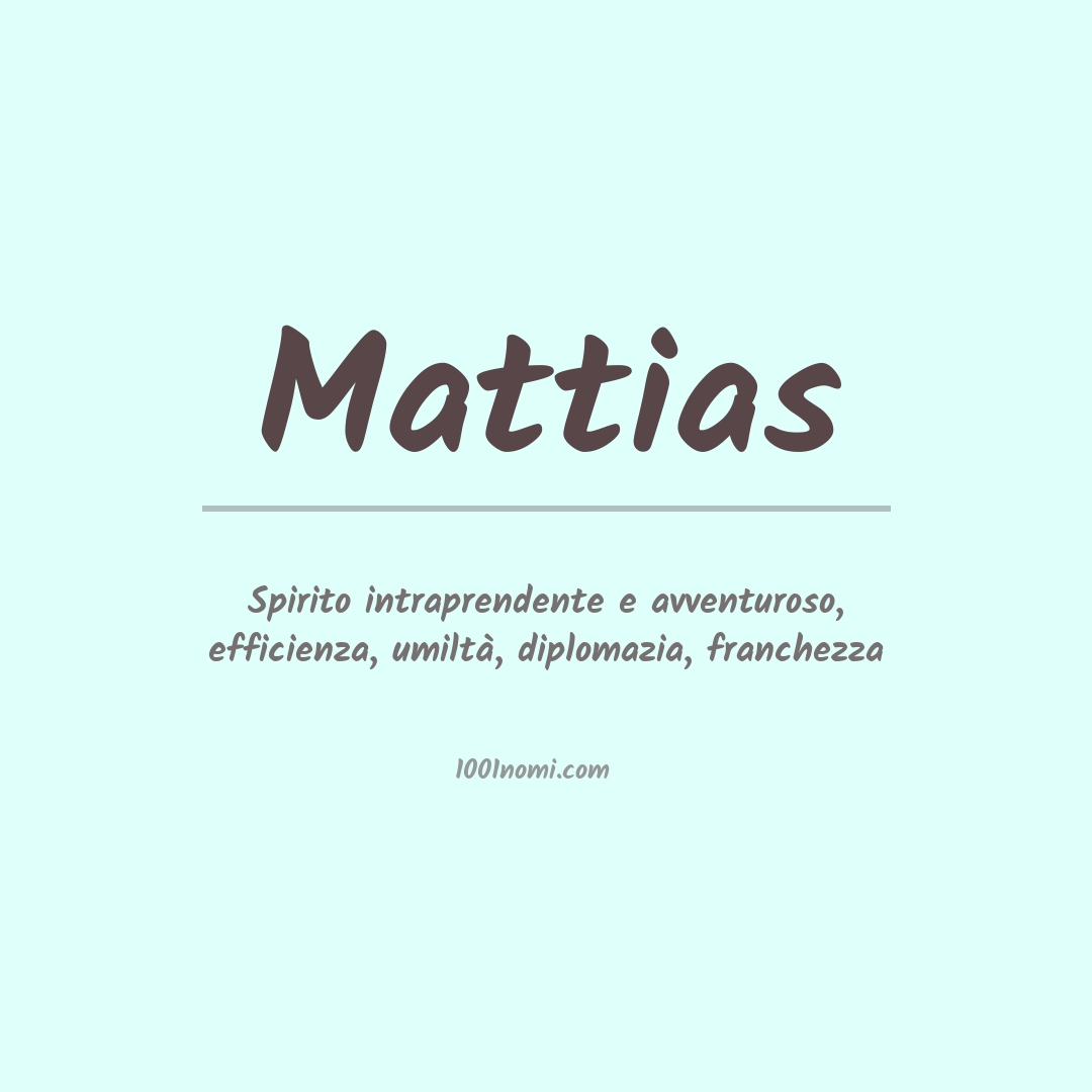 Significato del nome Mattias