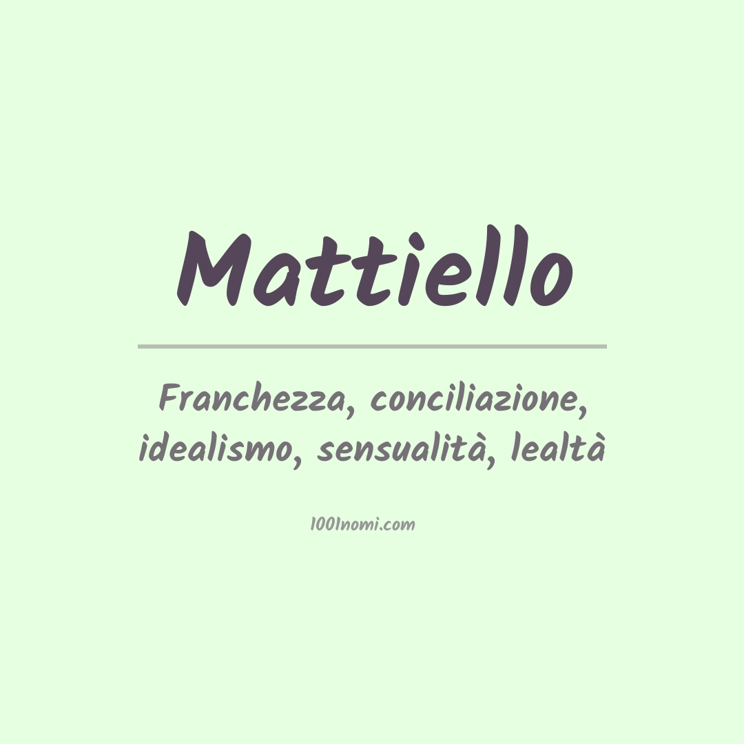 Significato del nome Mattiello