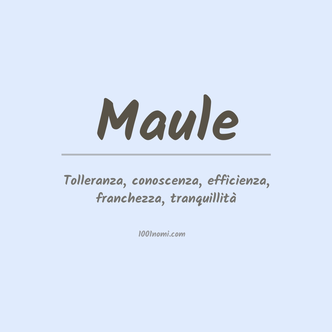 Significato del nome Maule