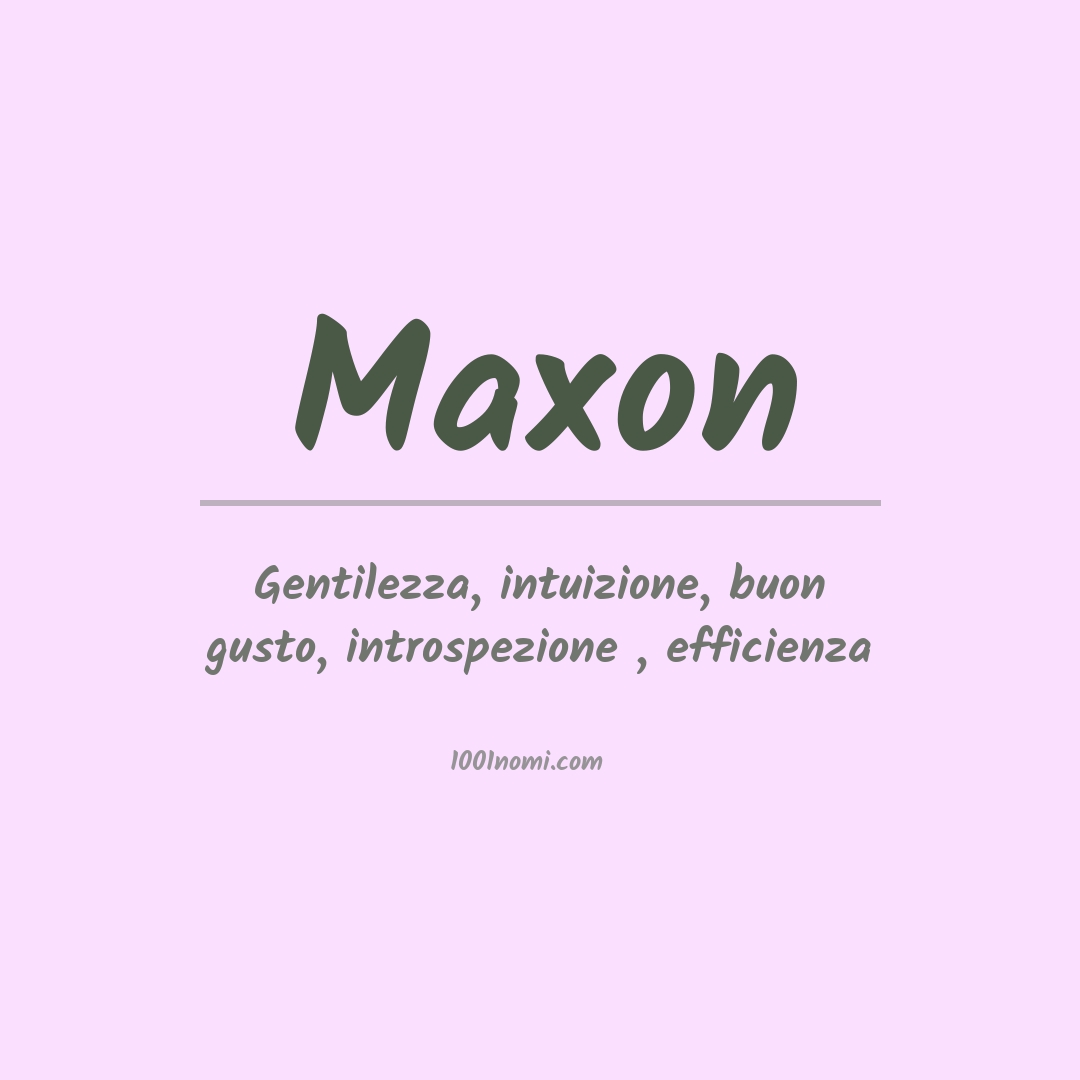 Significato del nome Maxon