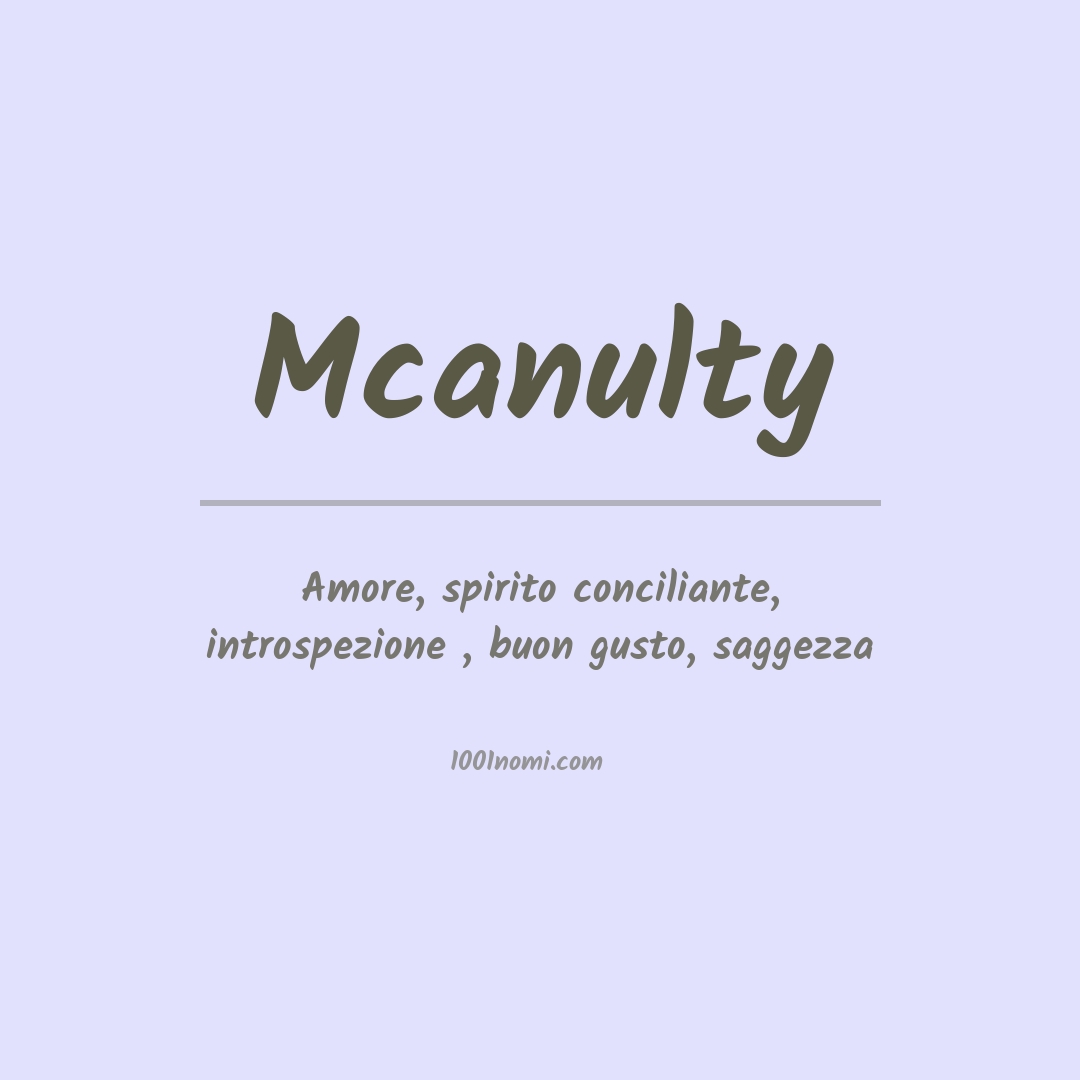 Significato del nome Mcanulty