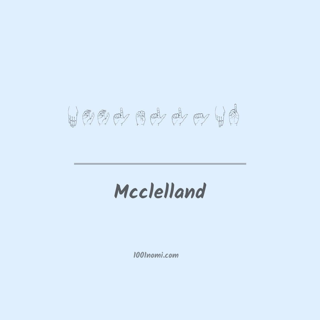 Mcclelland nella lingua dei segni