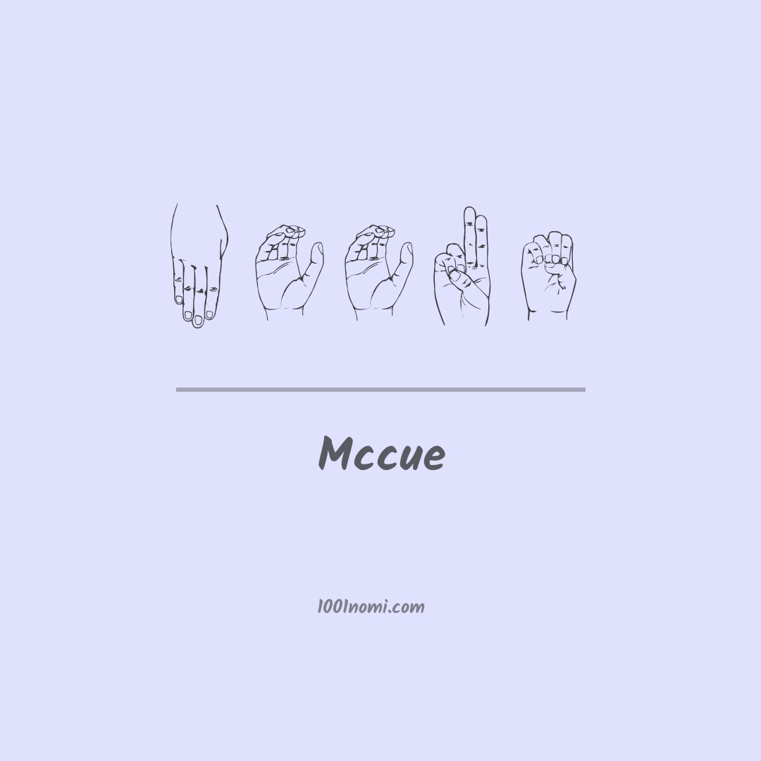 Mccue nella lingua dei segni Mccue nella lingua dei segni