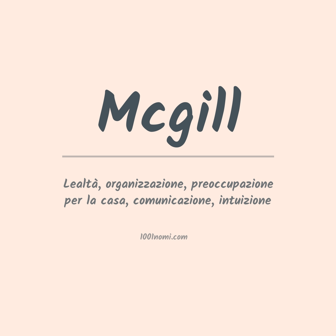 Significato del nome Mcgill