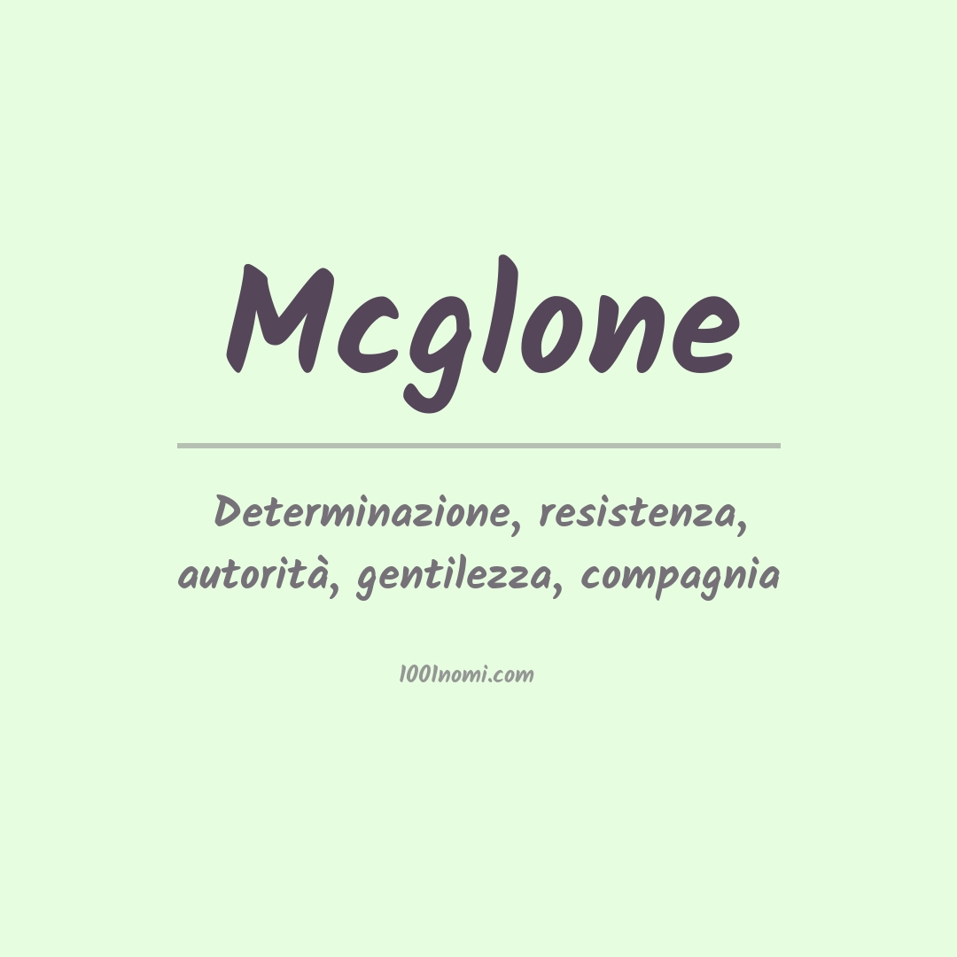 Significato del nome Mcglone