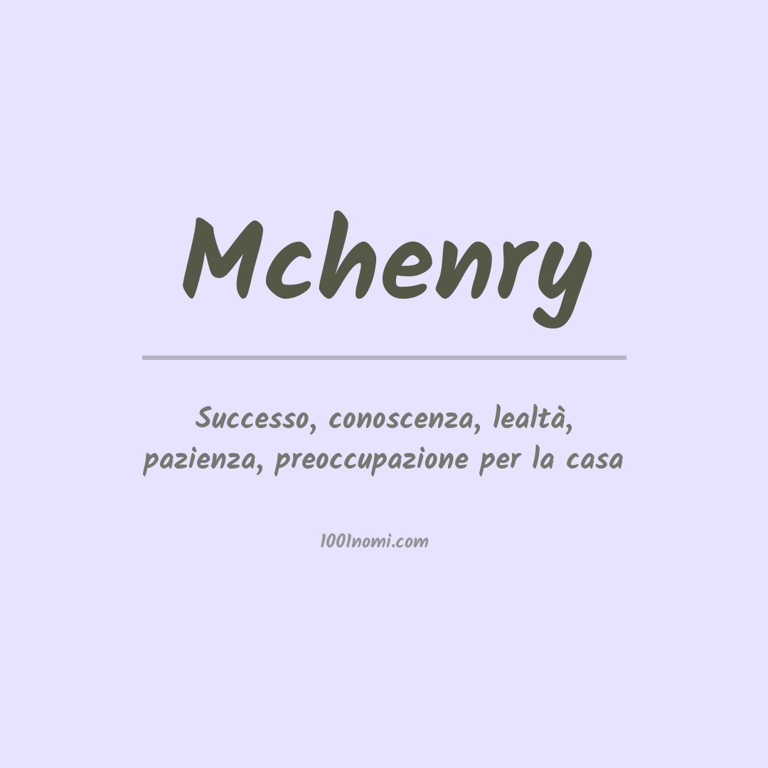 Significato del nome Mchenry