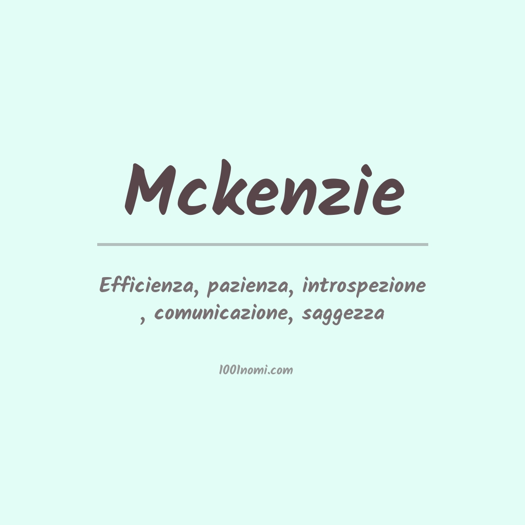 Significato del nome Mckenzie Significato del nome Mckenzie
