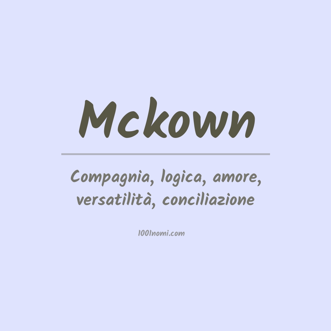 Significato del nome Mckown