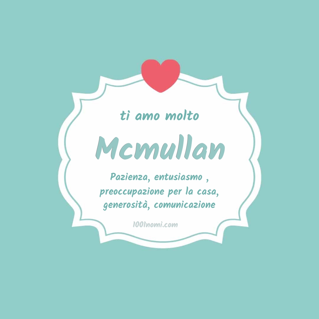 Ti amo molto Mcmullan