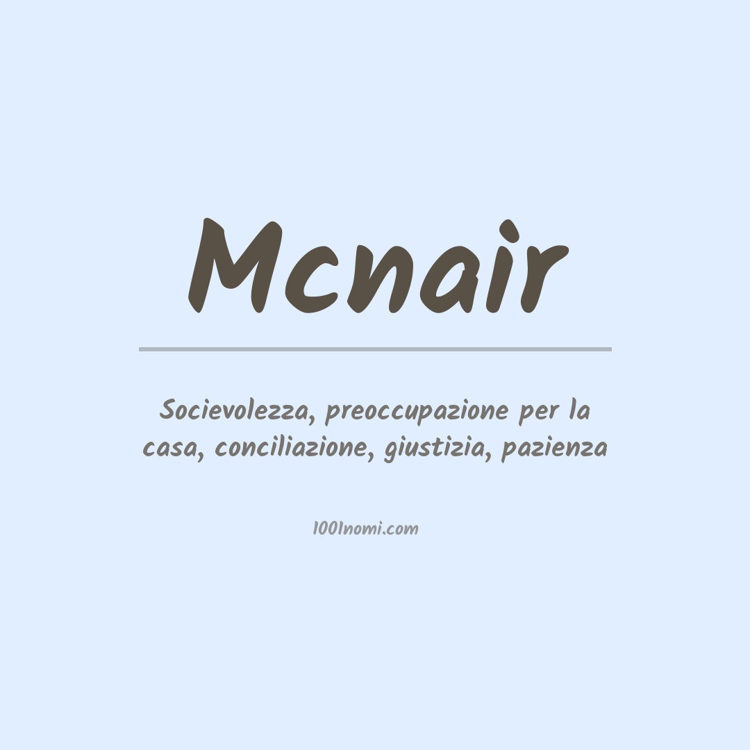 Significato del nome Mcnair