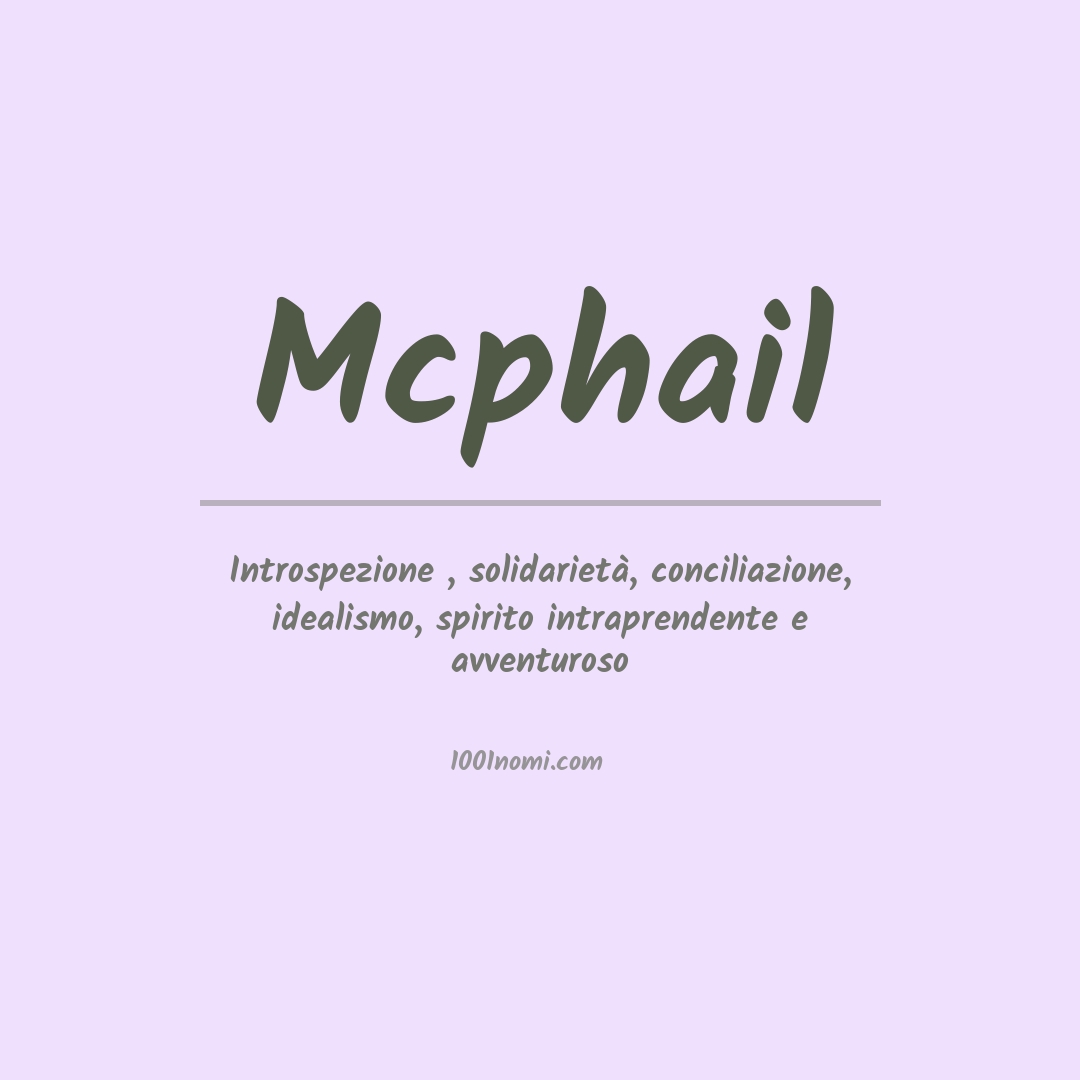 Significato del nome Mcphail