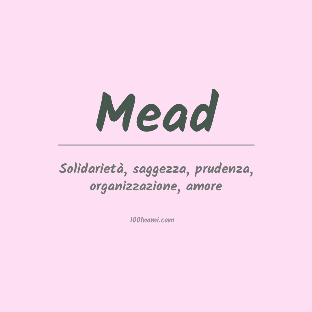 Significato del nome Mead