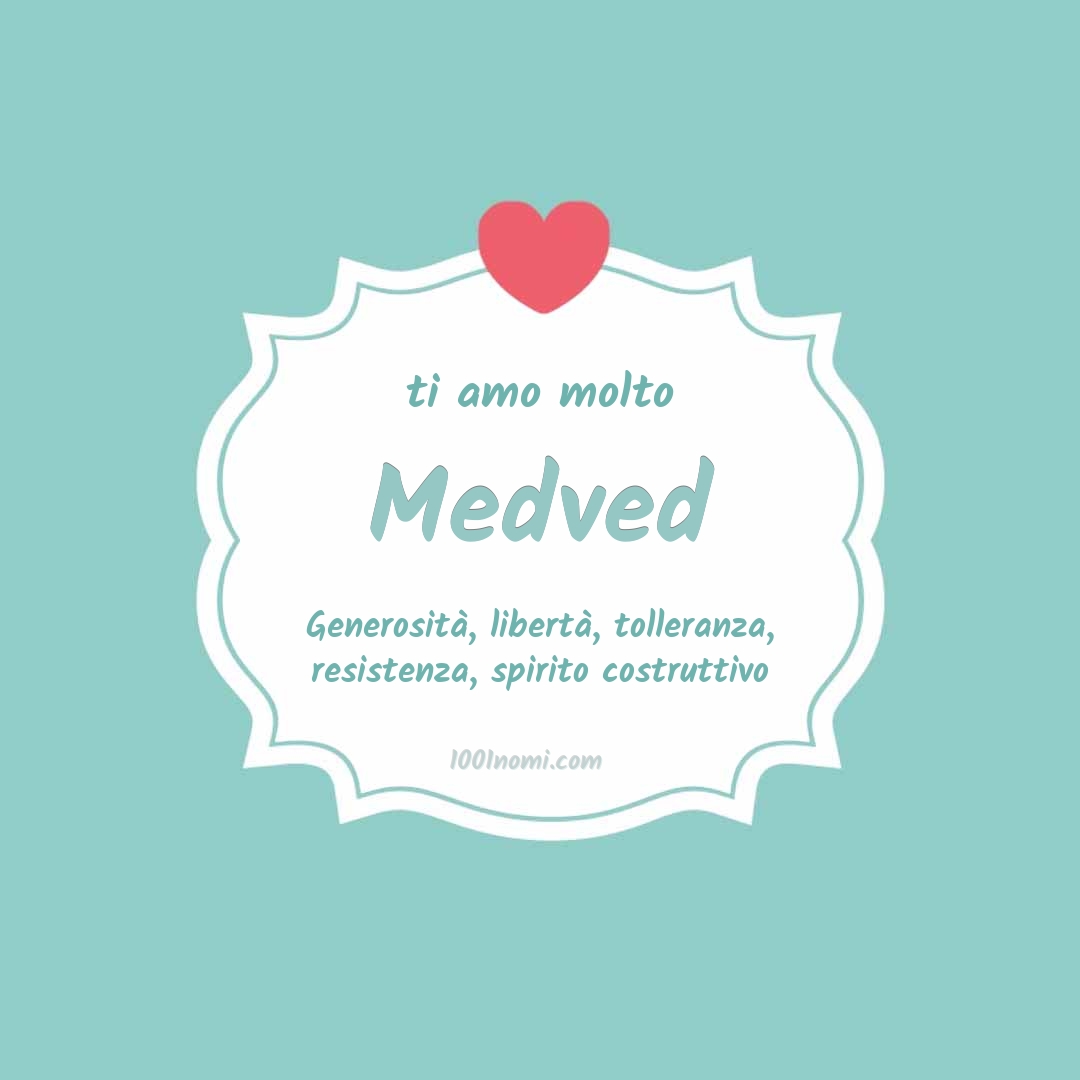 Ti amo molto Medved