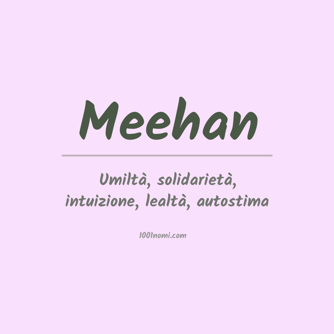 Significato del nome Meehan