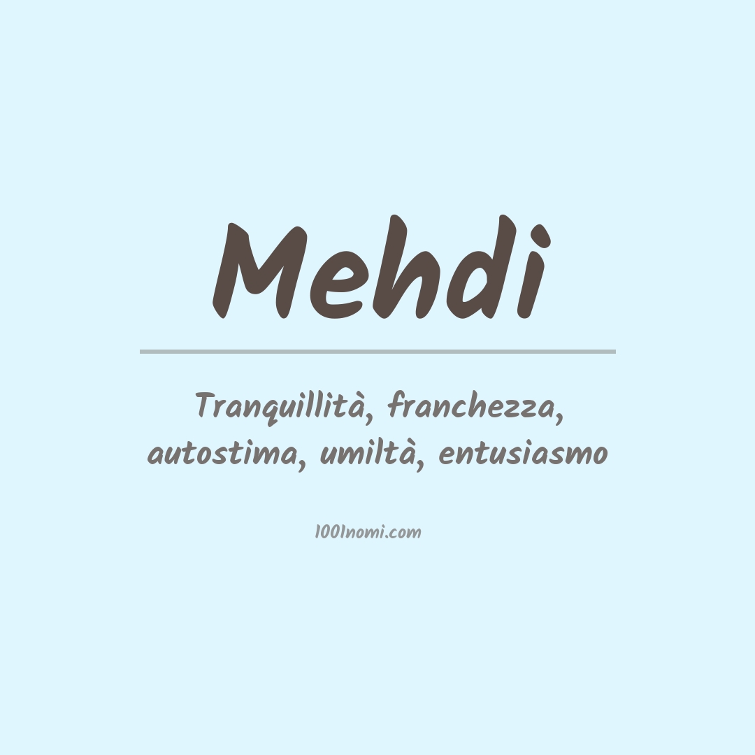 Significato del nome Mehdi