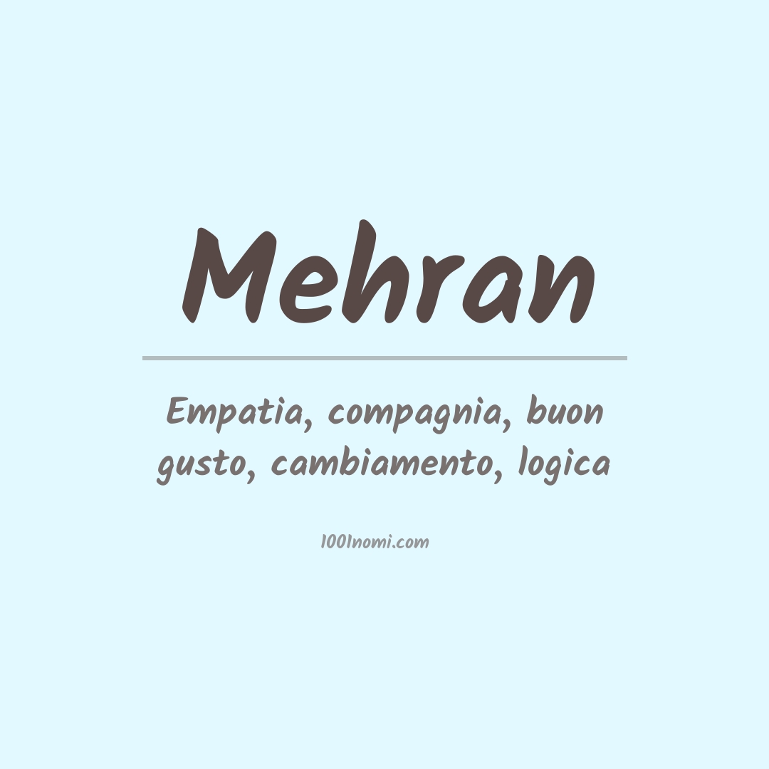 Significato del nome Mehran Significato del nome Mehran