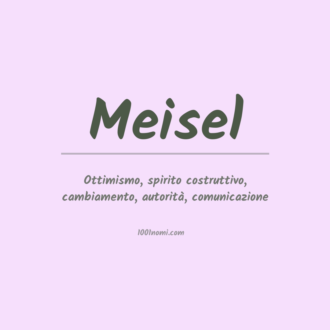 Significato del nome Meisel