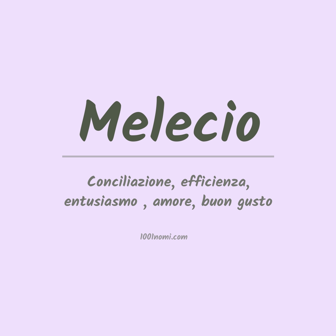 Significato del nome Melecio