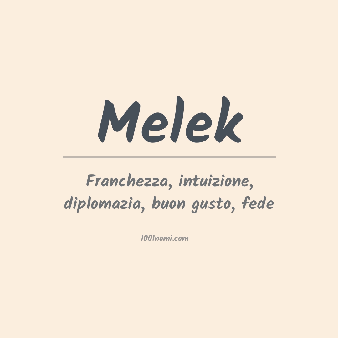 Significato del nome Melek Significato del nome Melek