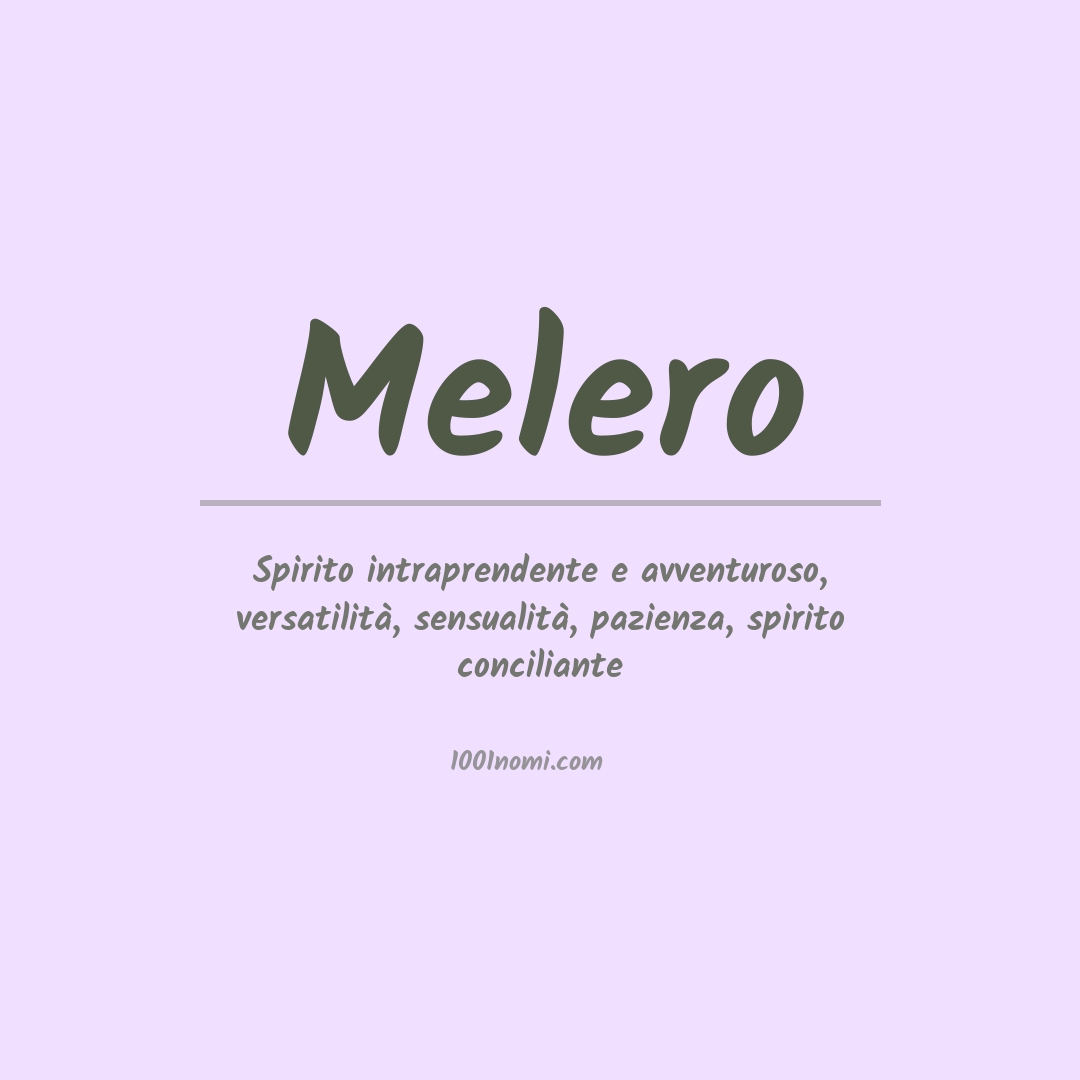 Significato del nome Melero