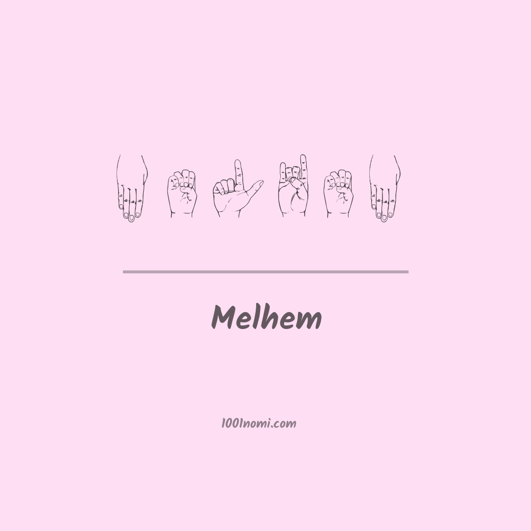 Melhem nella lingua dei segni Melhem nella lingua dei segni