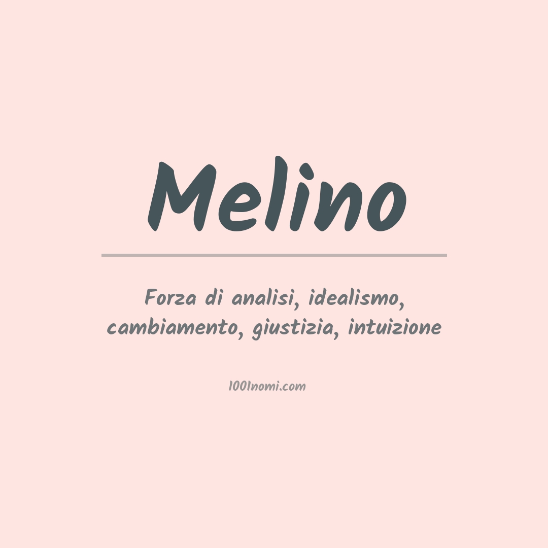 Significato del nome Melino