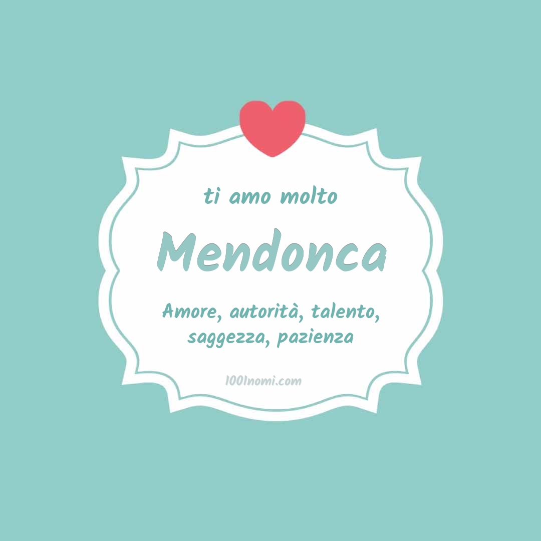 ti amo molto Mendonca Ti amo molto Mendonca