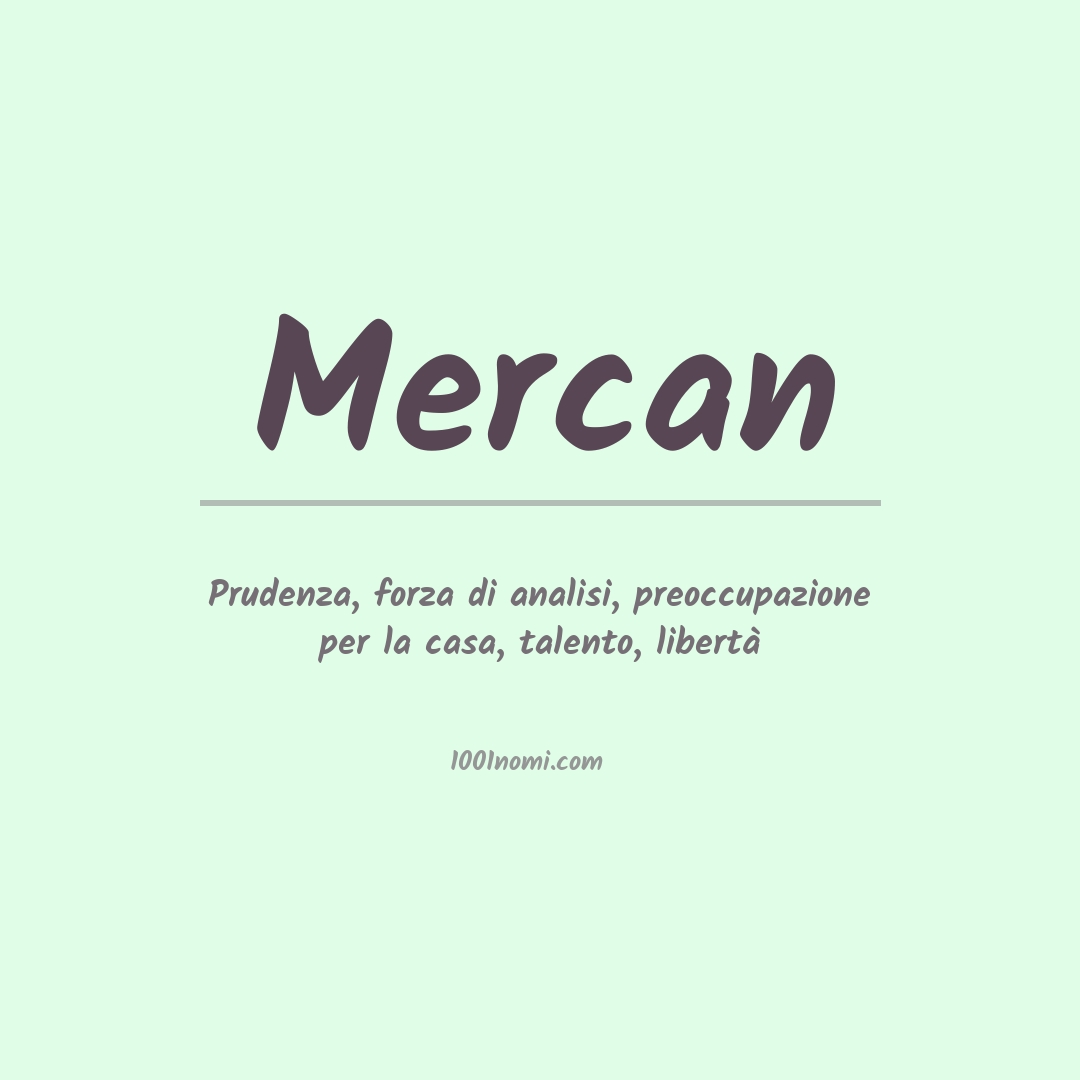 Significato del nome Mercan Significato del nome Mercan
