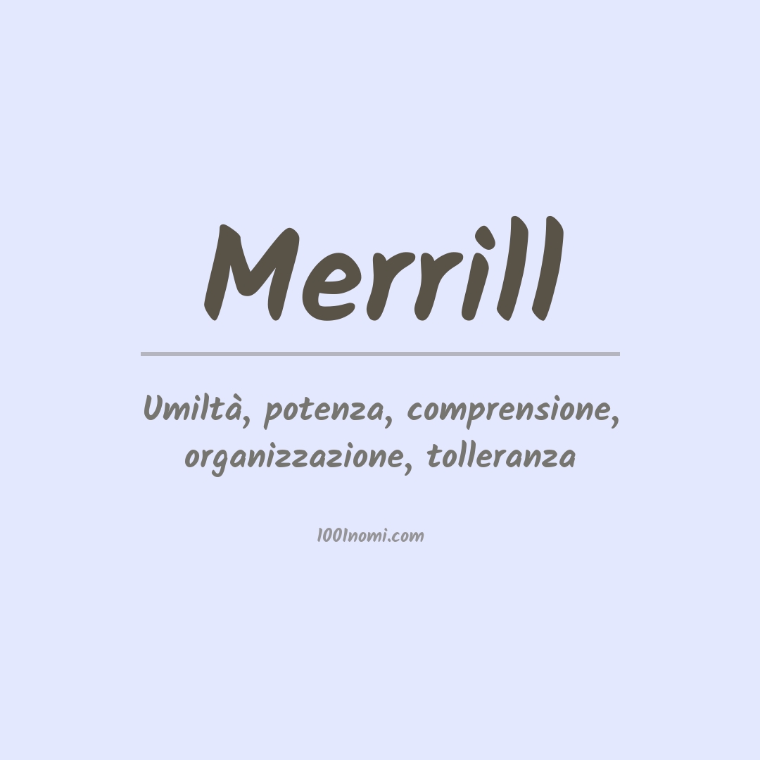 Significato del nome Merrill