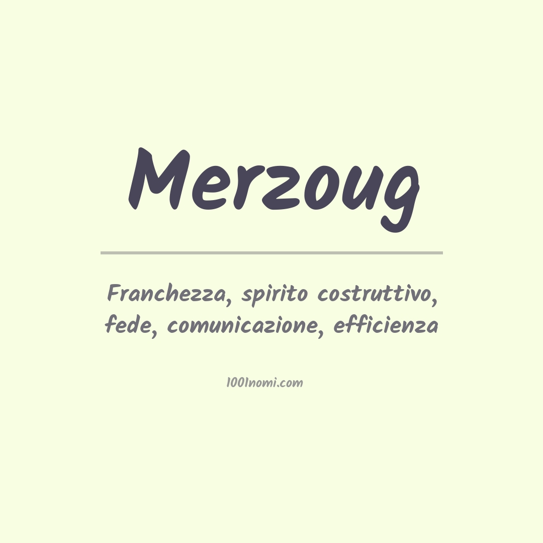 Significato del nome Merzoug
