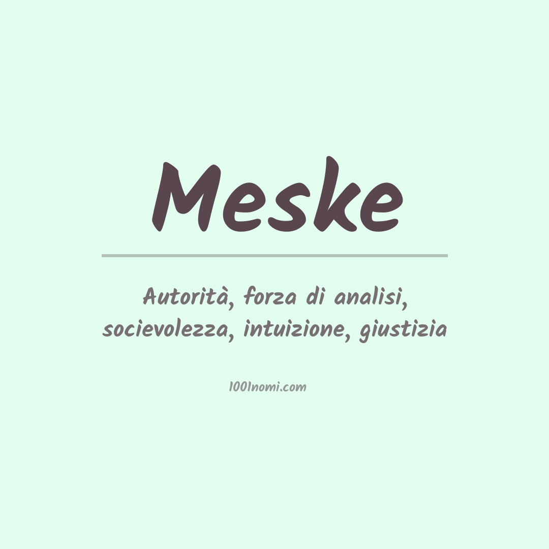 Significato del nome Meske