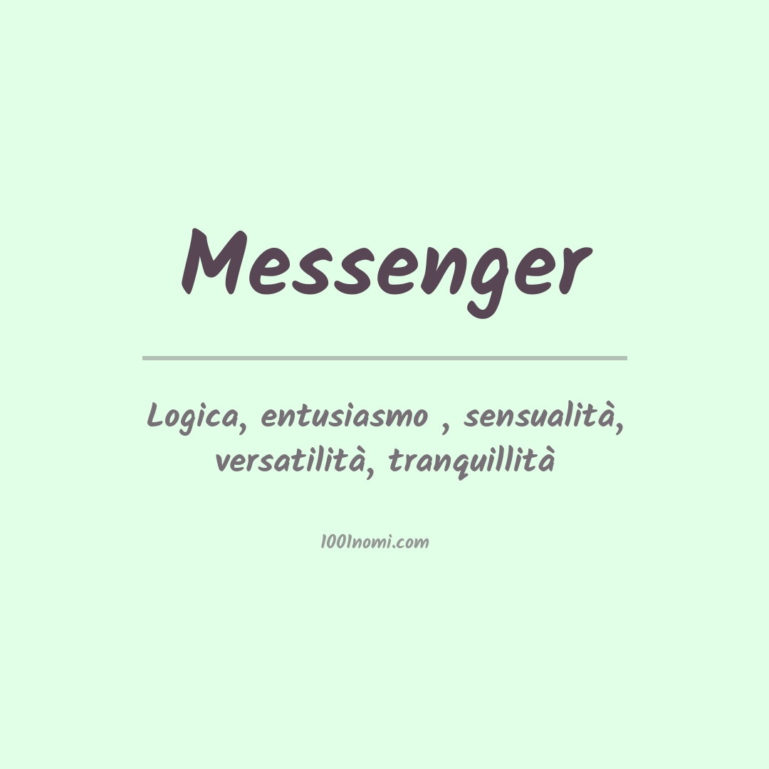 Significato del nome Messenger