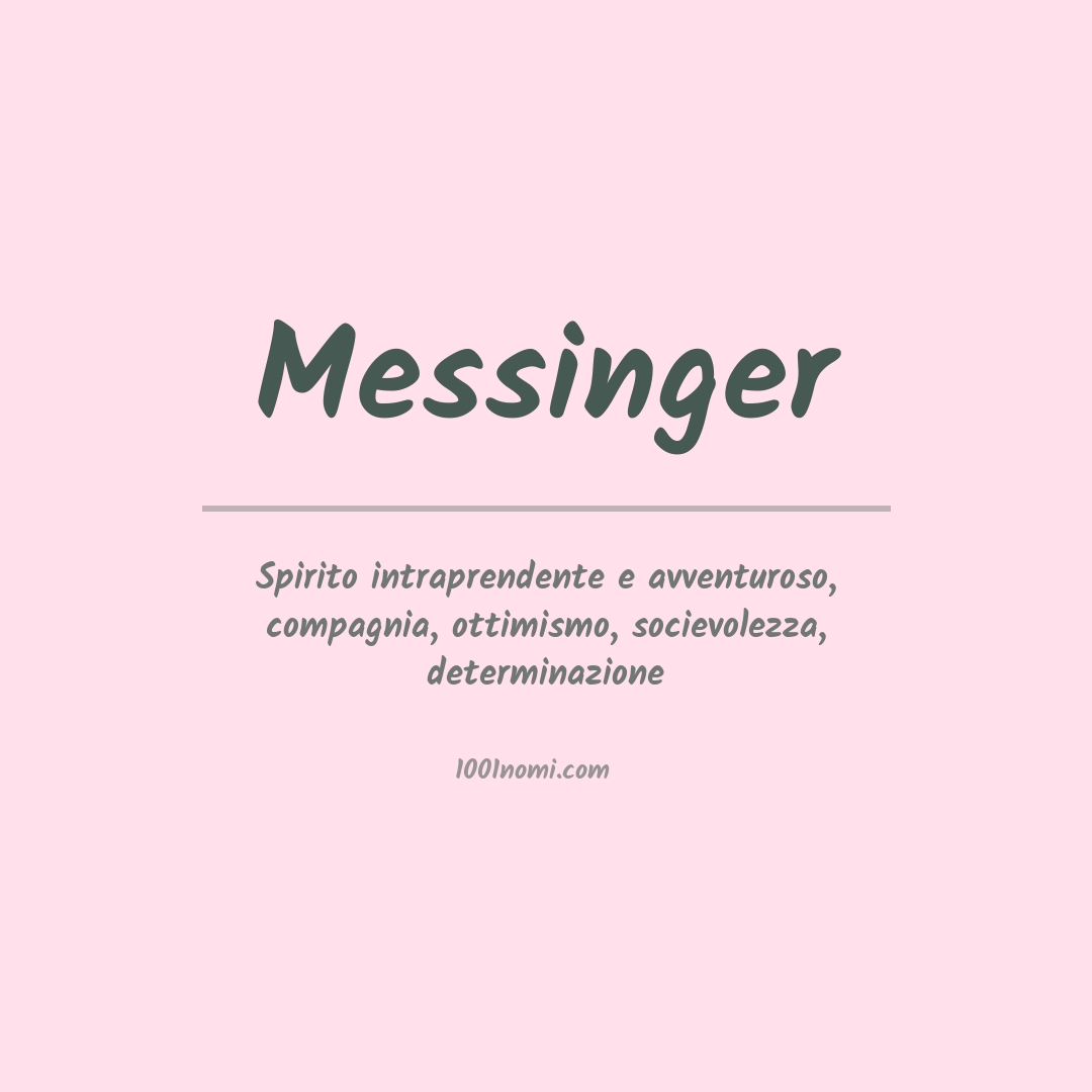 Significato del nome Messinger