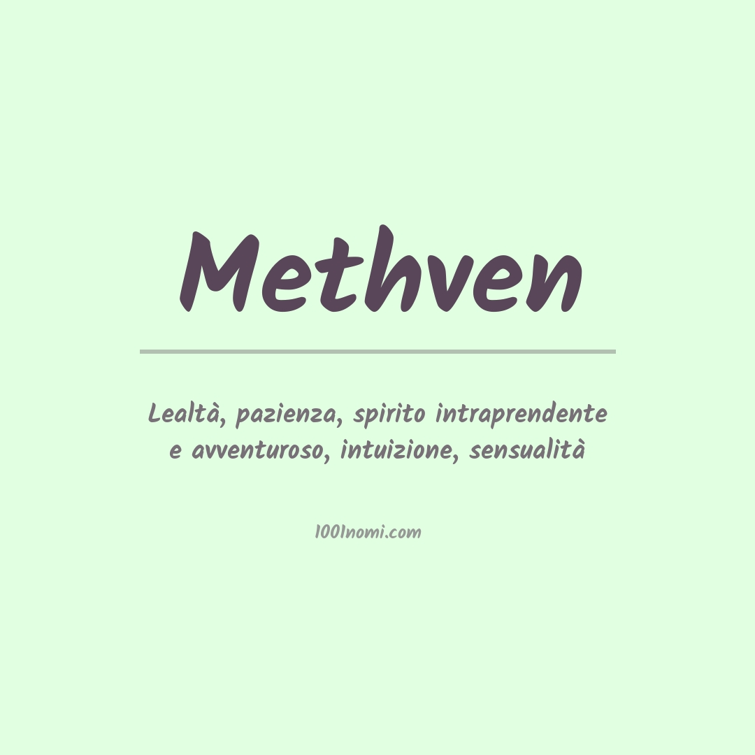 Significato del nome Methven Significato del nome Methven