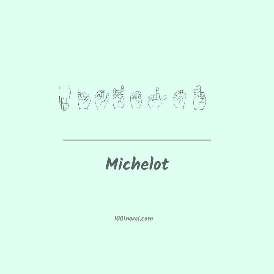 Michelot nella lingua dei segni
