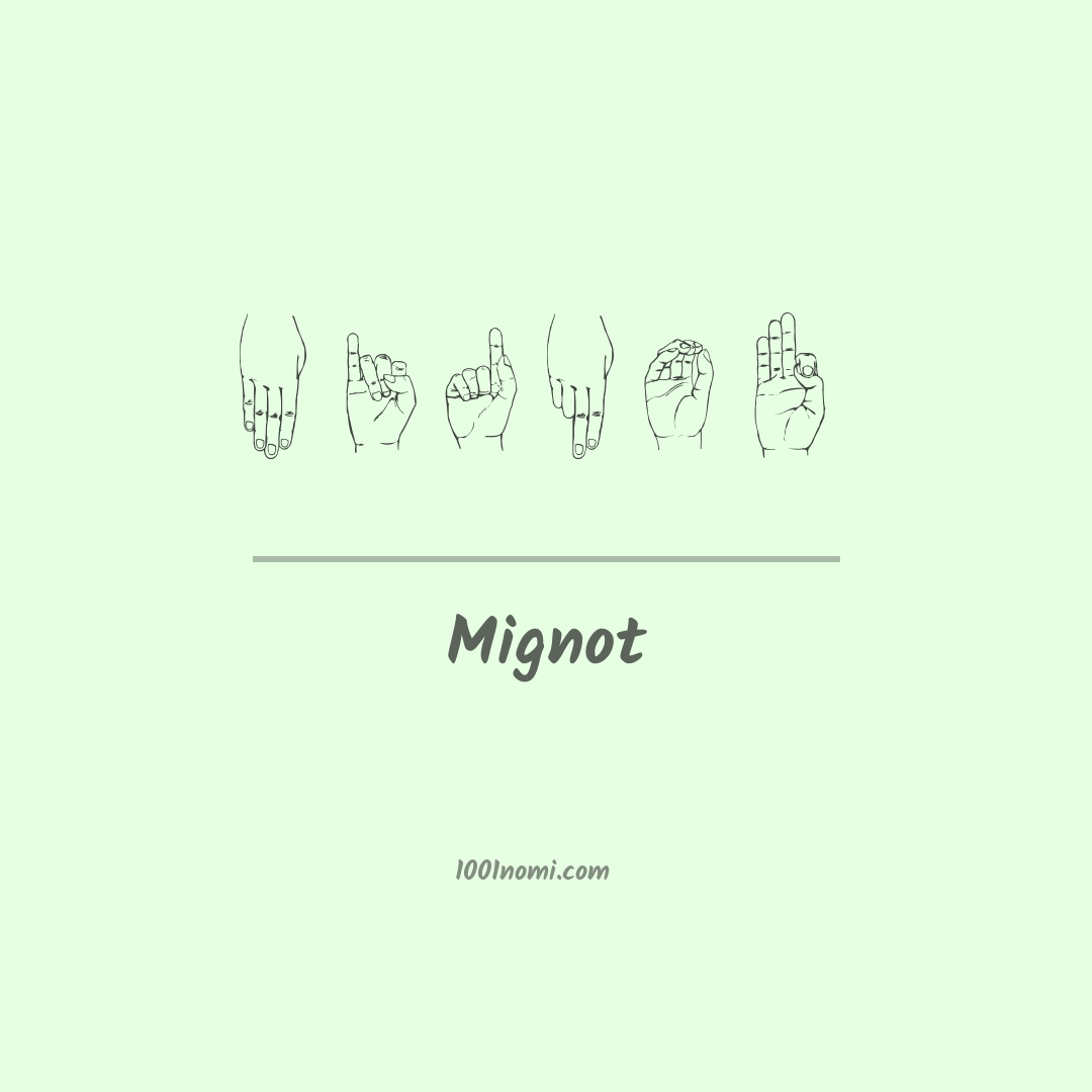 Mignot nella lingua dei segni