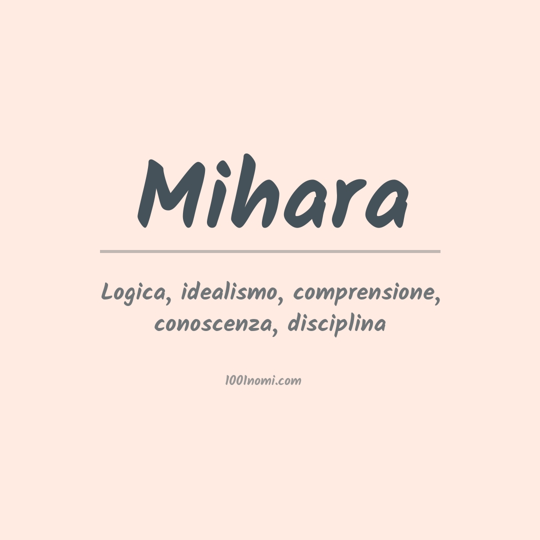 Significato del nome Mihara