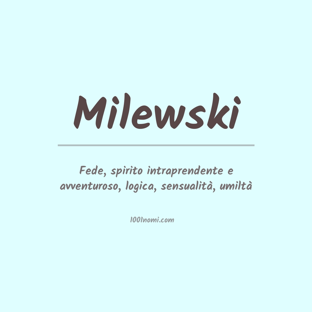 Significato del nome Milewski