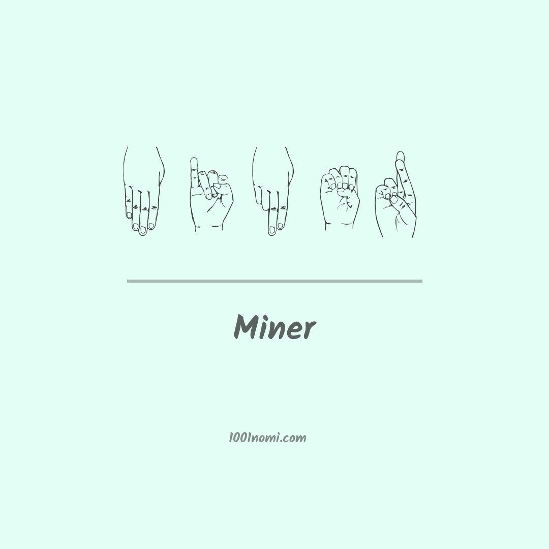 Miner nella lingua dei segni