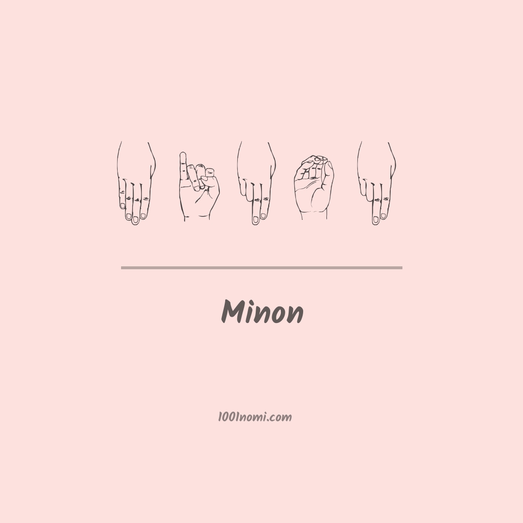 Minon nella lingua dei segni Minon nella lingua dei segni