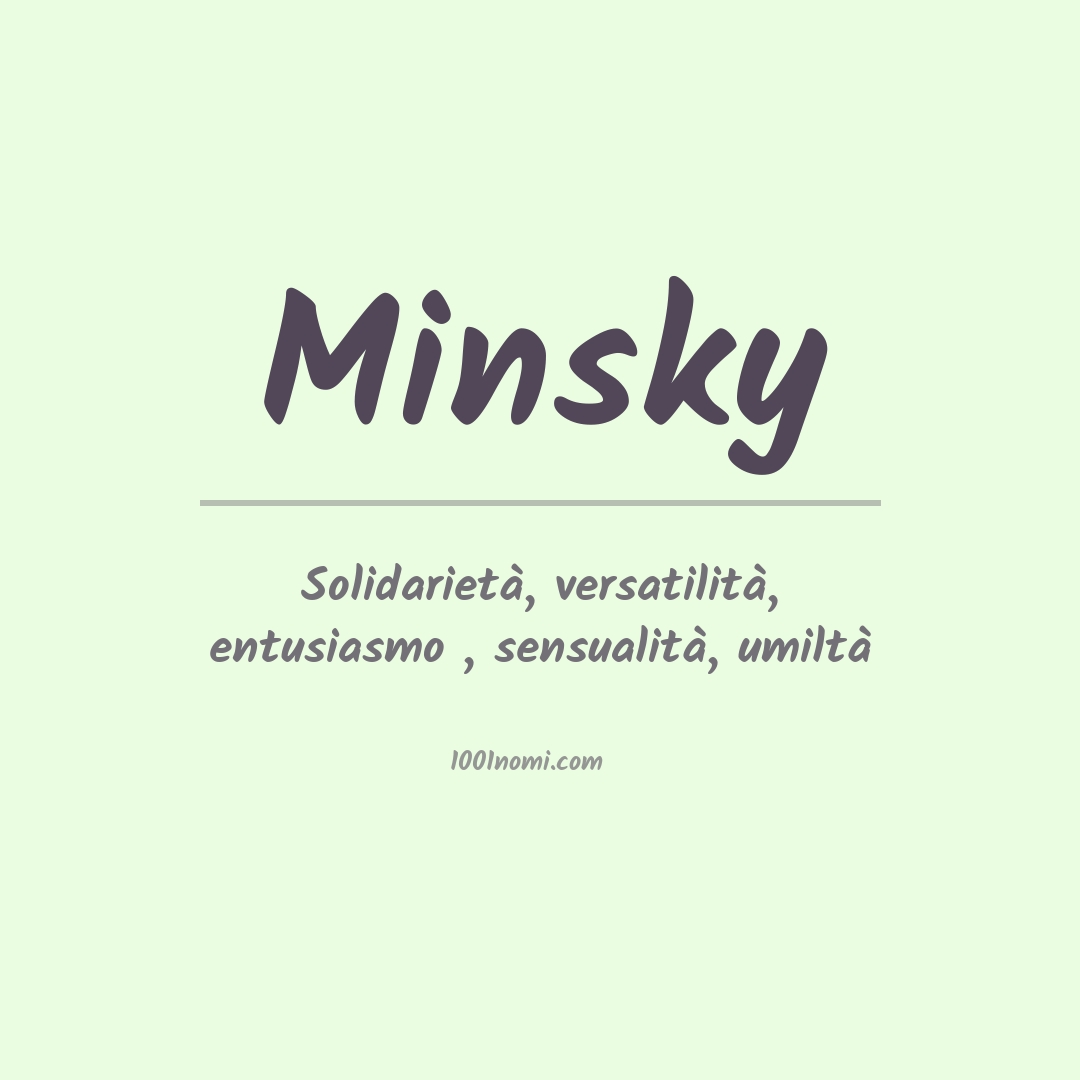 Significato del nome Minsky